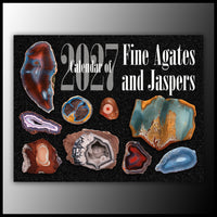 2027 Calendar of Fine Agates and Jaspers