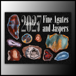 2027 Calendar of Fine Agates and Jaspers