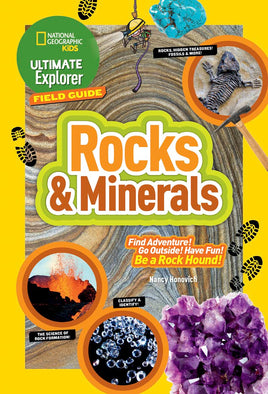 Ultimate Explorer Field Guide: Rocks & Minerals