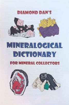 Diamond Dan's Mineralogical Dictionary