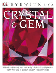 Eyewitness Crystal & Gem
