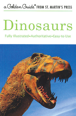 Golden Guide: Dinosaurs